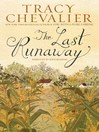 Cover image for The Last Runaway